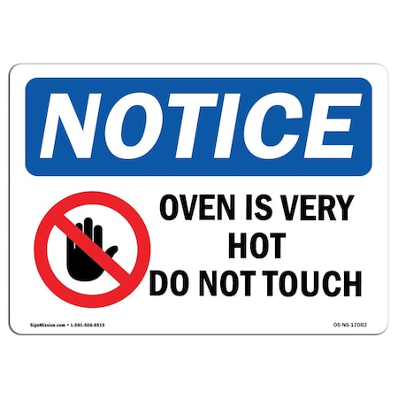 Signmission OSHA Sign, Oven Is Very Hot Do Not Touch W/, 5in X 3.5in Decal, 10PK, 5" W, 3.5" H, Landscape, PK10 OS-NS-D-35-L-17083-10PK